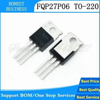 

20PCS-100PCS/lot FQP27P06 FQP-27P06 27P06 TO-220 TO220 In Stock Best quality
