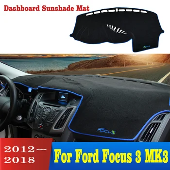 

Car dashboard cover for Ford Focus 3 MK3 2012-2018 dashboard dash mat pad carpet cover sun shade car styling accessories