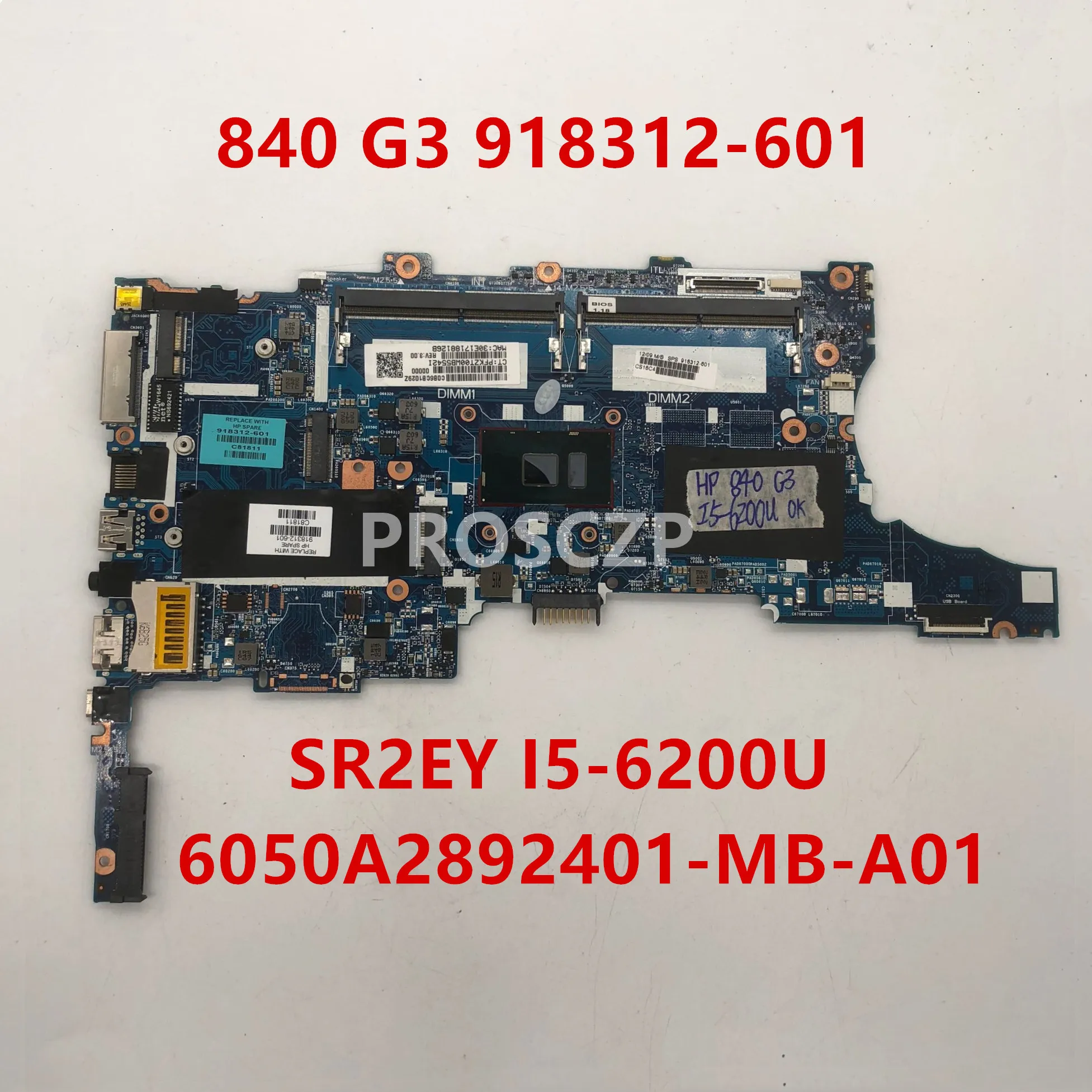 Для 840 G3 материнская плата для ноутбука 918312-601 6050A2892401-MB-A01 с SR2EY I5-6200U cpu DDR4 полностью протестирована