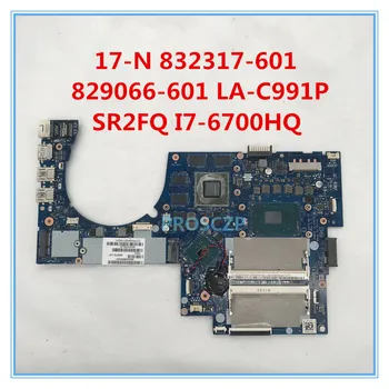 

For 17-N178CA 17-N Laptop Motherboard 829066-601 829066-001 832317-601 LA-C991P WITH i7-6700HQ DSC 950M 4GB 100% working well