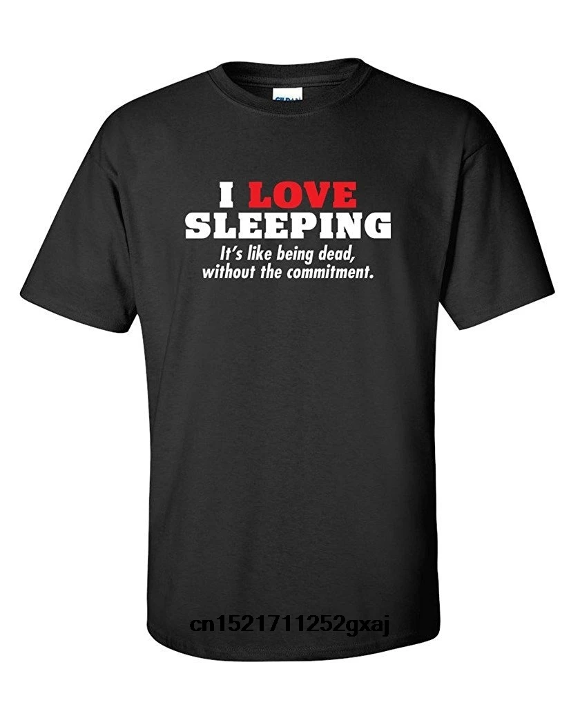 Мужская футболка I love sleeping it's like being dead подарок саркастическая новинка для