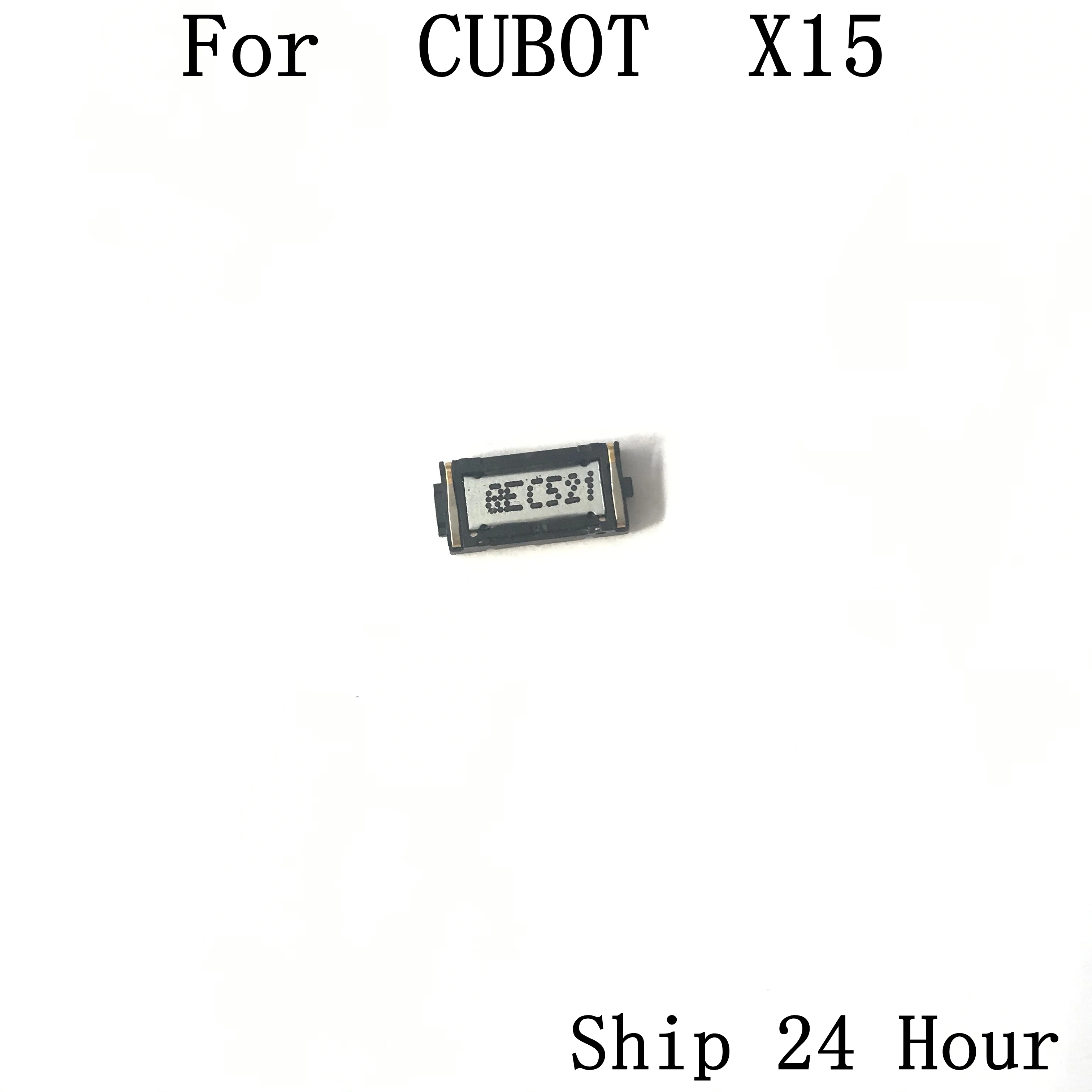 CUBOT X15 используется приемник динамик голосовой приемник для CUBOT X15 ремонт починка Часть Замена