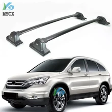 Для Honda CR-V CRV 2007-2011 Авто поперечные багажники на крышу Багажники для багажа высокое качество алюминиевый сплав винт крепления автомобильные аксессуары