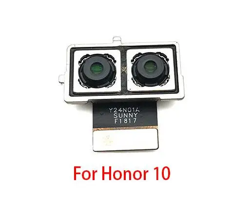 Honor 10 Большая основная задняя камера гибкий кабель для huawei Honor 8 9 10 20 Lite 7X 8X Max/Honor 6X GR5 запасные части - Цвет: Honor 10