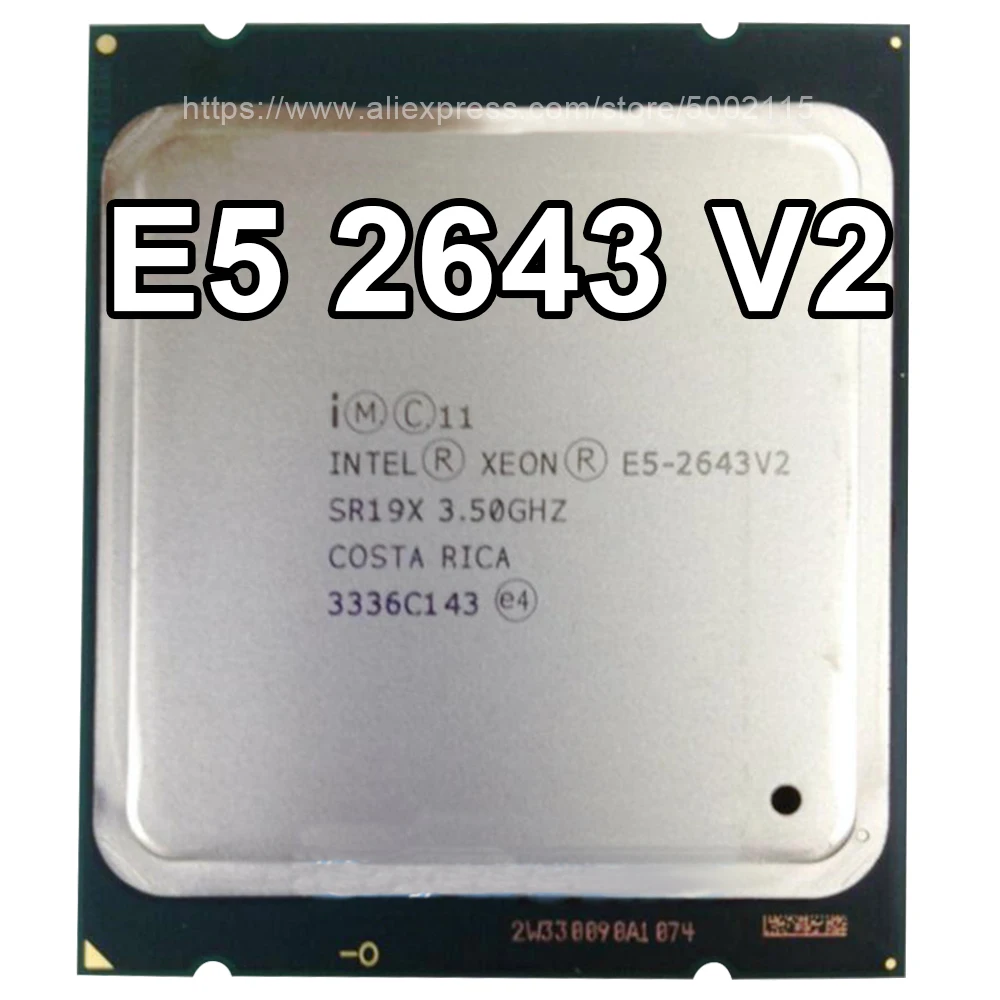 

Intel Xeon CPU processor E5-2643V2 official version 3.50GHz 6-Cores 25M LGA2011 E5 2643V2 speedy ship out E5-2643 V2 E5 2643V2