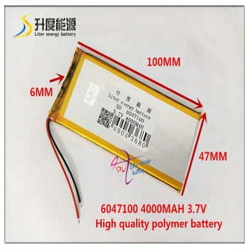 

3.7V 4000mAh 6047100 Polymer lithium ion / Li-ion battery for tablet pc power bank cell phone speaker GPS