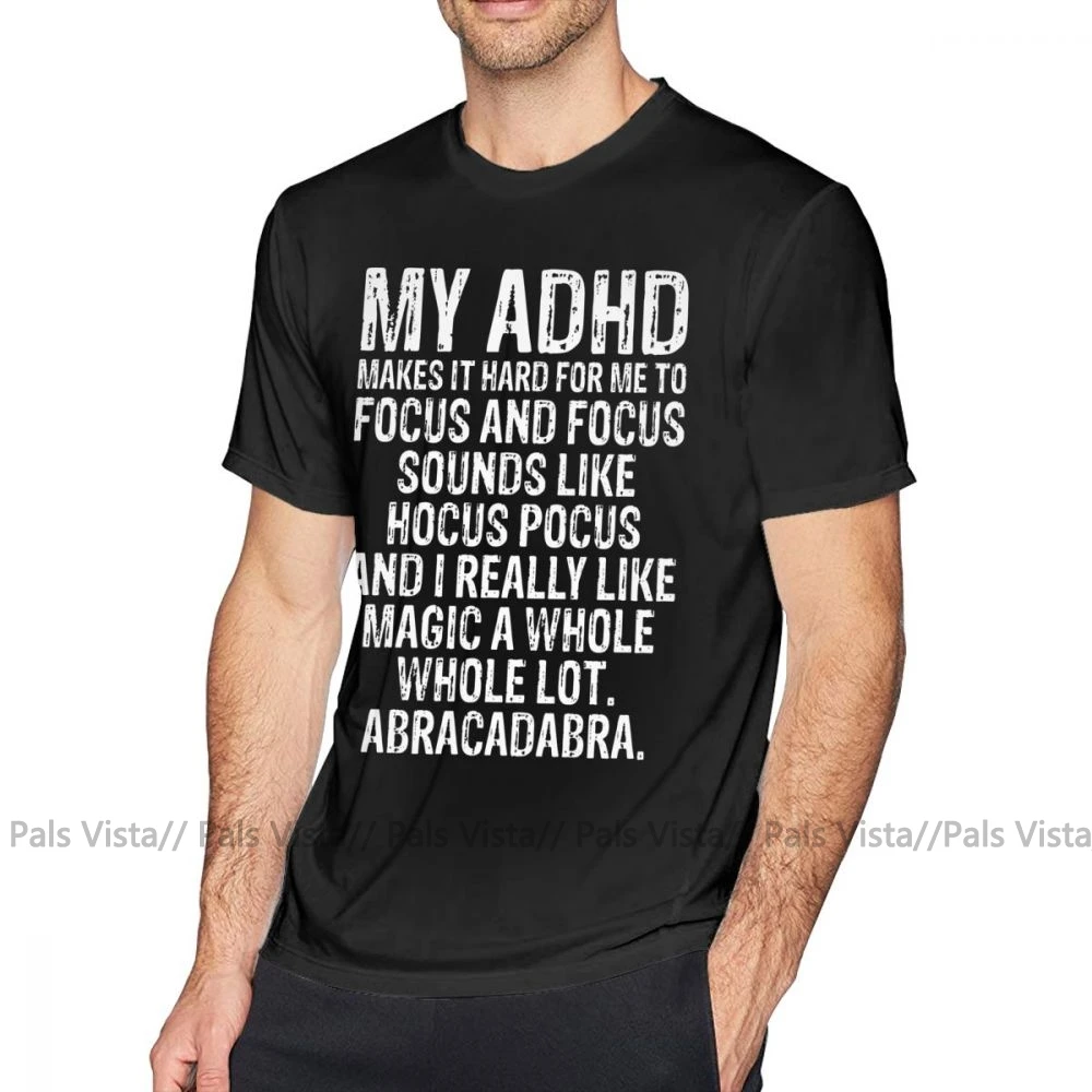 Футболка с надписью «Adhd», футболка с цитатой и синдромом внимания, футболка с графикой 5x, хлопковая Классическая забавная футболка с короткими рукавами для мужчин - Цвет: Черный