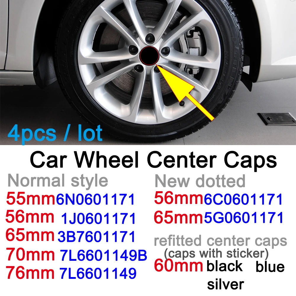 4 Uds 55mm 56mm 60mm 65mm 70mm 76mm coche de centro de la rueda tapacubos tapa 1J0601171 3B7601171 7L6601149B 7L6601149 5G0601171