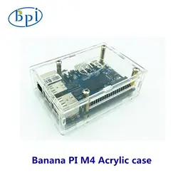 BPI M4 акриловый чехол Banana Pi Board хорошее качество прозрачный акриловый корпус