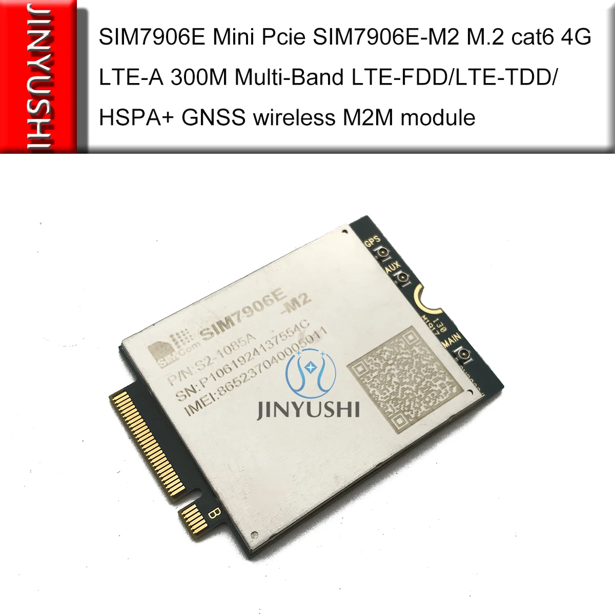 SIMCOM SIM7906E мини Pcie SIM7906E-M2 M.2 cat6 4G LTE-A 300M многодиапазонный LTE-FDD/LTE-TDD/HSPA+ GNSS беспроводной M2M модуль