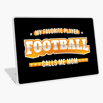 

My Favorite Football Player Calls Me Mom Gold universal laptop sticker laptop skin for MacBook HP Acer Dell ASUS Lenovo