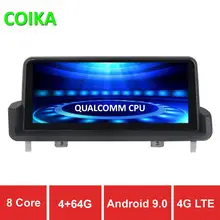COIKA 8 ядерный Android 9,0 система автомобильный экран плеер для BMW E90 E91 E92 05-12 gps Navi Стерео wifi 4G Google 4+ 64G ram ips Touch