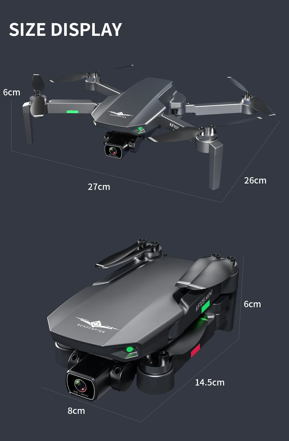KF105 GPS Drone SPECIFICATIONS Transmission frame rate : 25 F