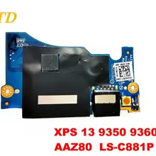 Для Dell XPS 13 9350 9360 USB доска XPS 13 9350 9360 AAZ80 LS-C881P испытанное хорошее