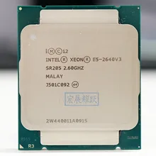 Intel processador xeon, processador de desktop para computador, e5 2640 v3, 2.6g servir, lga 2011-3 cabeças v3, 2640v3, cpu para placa-mãe x99