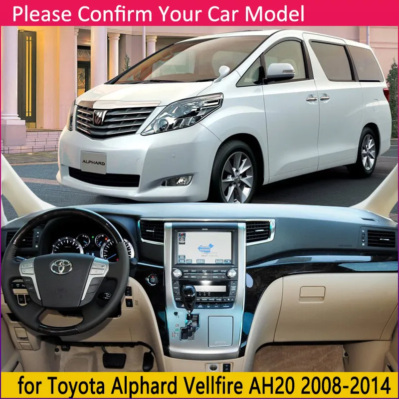 Для Toyota Alphard Vellfire 10 20 30 2002~ AH10 AH20 AH30 Противоскользящий коврик на приборную панель солнцезащитный коврик для приборной панели автомобиля аксессуары - Название цвета: AH20 2008-2014