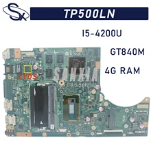 

TP500LN is suitable for ASUS TP500LA TP500LD TP500L notebook computer motherboard 4GB-RAM I5-4200U/4210U GT840M (LVDS) 100% test