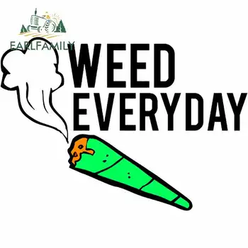 

EARLFAMILY 13cm x 9.2cm for WEED EVERYDAY DIY Motorcycle Car Stickers Personality Creative Sticker Anime Waterproof JDM Decal