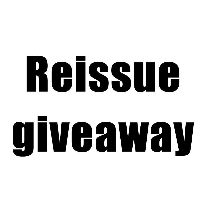 

Reissue or giveaway