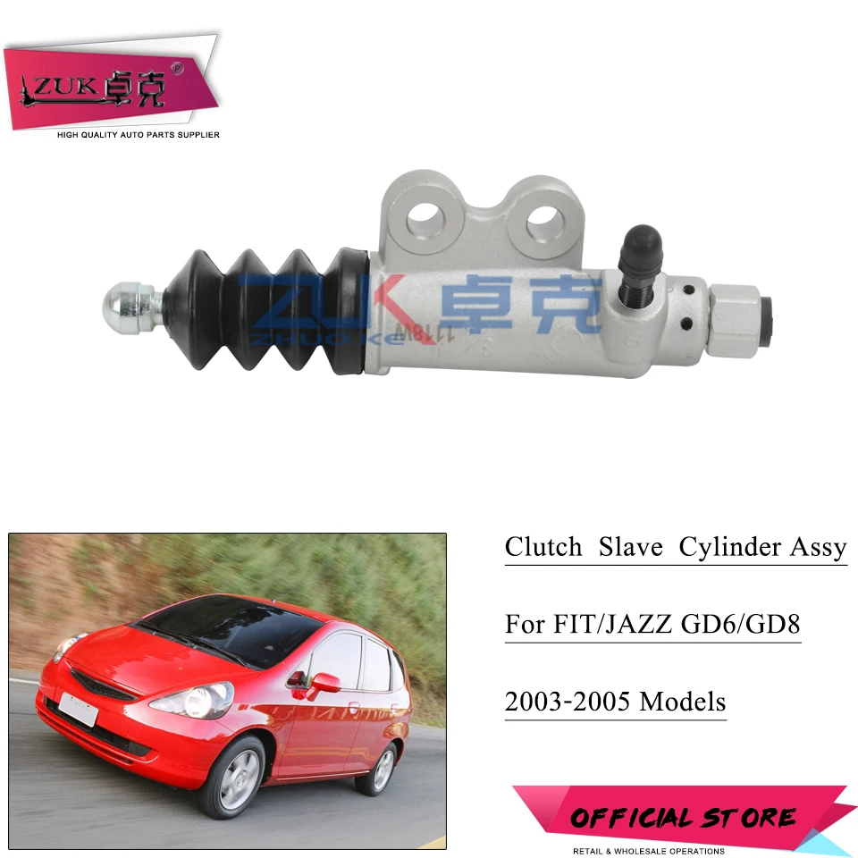 

ZUK Clutch Slave Cylinder Assy For HONDA FIT JAZZ 2005 2006 2007 2008 For CITY FIT SALOON OE#46930-SAG-W01 For MT CARS