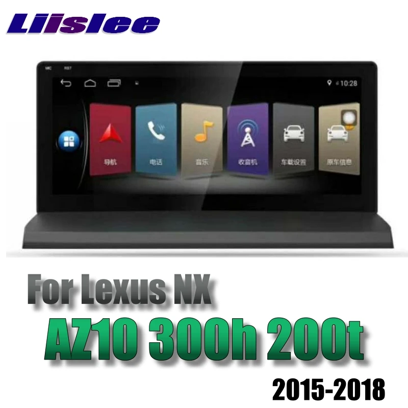 Для Lexus NX AZ10 300h 200t 2015 2018 Liislee автомобильный мультимедийный плеер NAVI Стерео радио