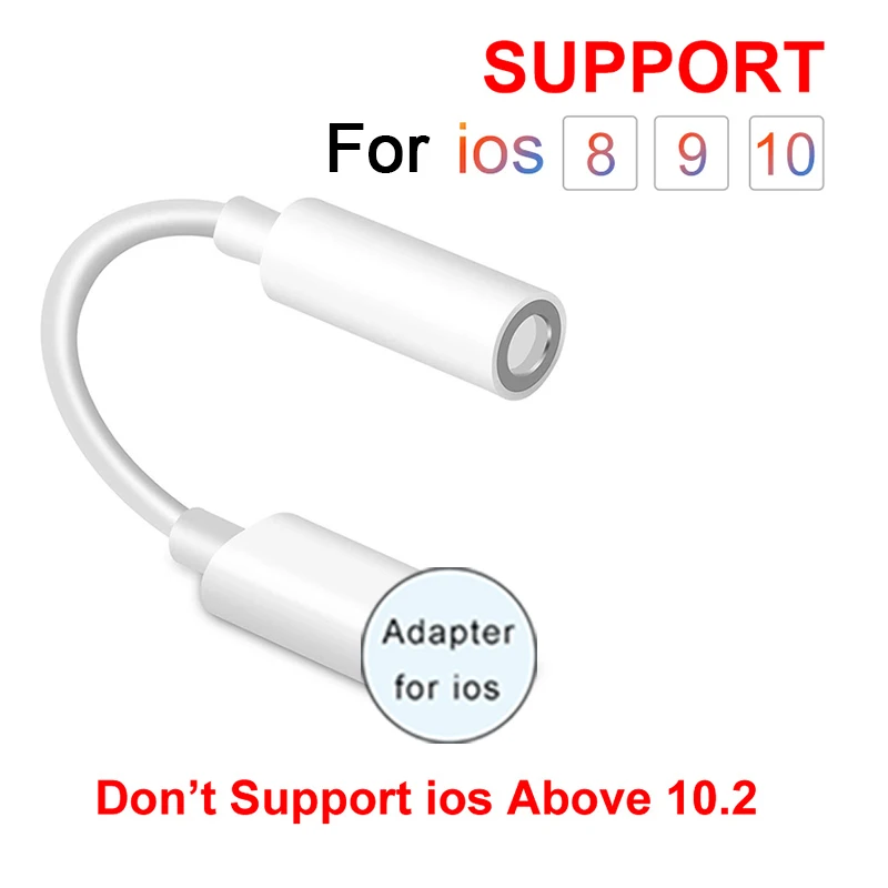 For Below ios 10.2 Адаптер для наушников для iPhone, система ios 13, 12, 11, система до 3,5 мм, кабель для наушников, аудиоадаптер AUX для iPhone 7, 11 Pro - Цвет: For Below ios 10.2