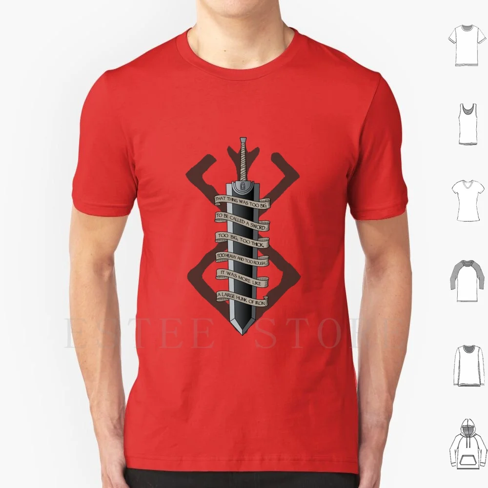 Troppo Grande Per Essere Chiamato A Sword T Shirt Uomo Cotton 6Xl Berserk Hand Of God Griffith Buds Kentaro Miura Casca Black Spadaccino