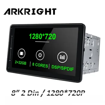 

ARKRIGHT 1280*720 8" 2 Din Android 8.1 Car DVD Player Octa Core Car Radio Audio Stereo/GPS Multimedia Player DSP 4G SPDIF IPS