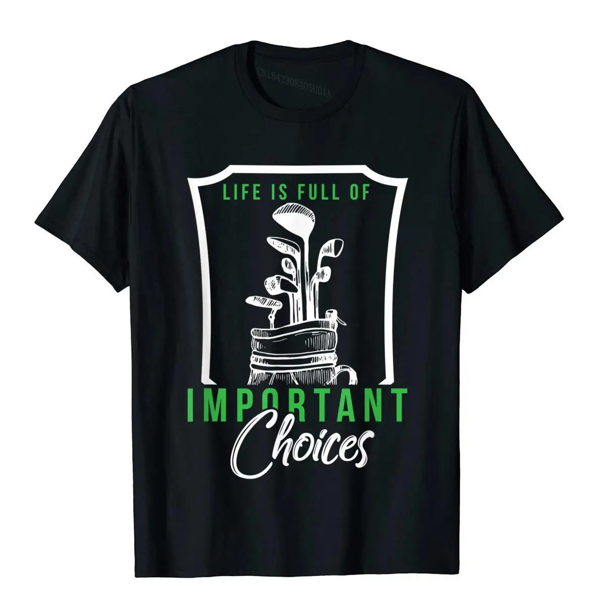 Mens Life Is Full Of Important Choices Funny Golf T-Shirt__B7316black