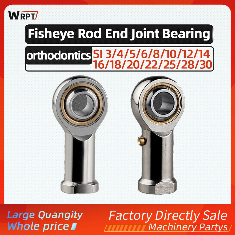 

Fisheye bearing joint ball joint rod end joint bearing orthodontic SI3 4 5 6 8 10 12 14 16 18 18 22 22 25 28 30T/K