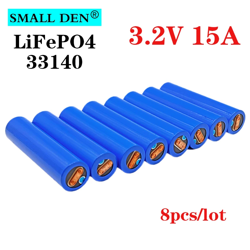 8 шт./лот 33140 3 2 в 15 Ач lifepo4 батарея элементы diy 12 В 4S 24 36 ebike электрический скутер