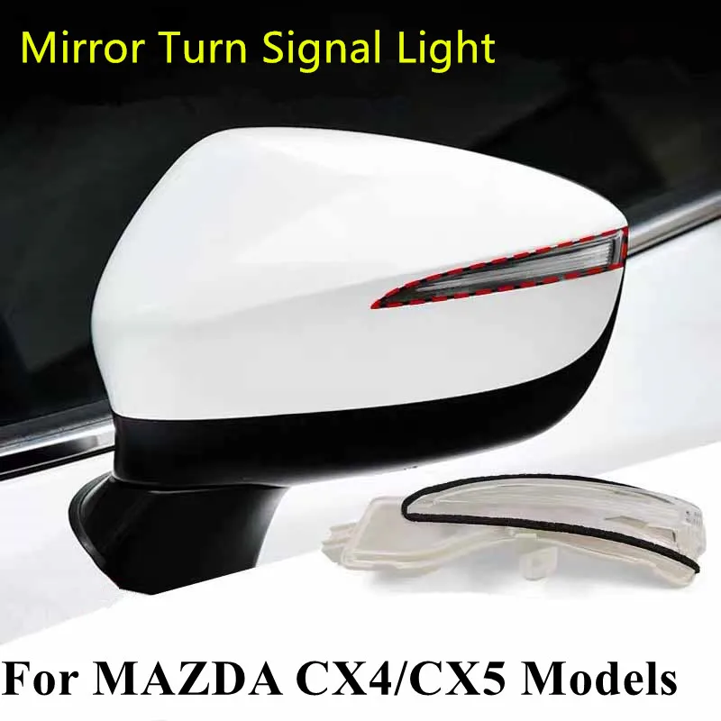 

Rearview Side Mirror Turn Signal Lamp For MAZDA CX-5 2015-2016 MAZDA CX-4 2016-2018