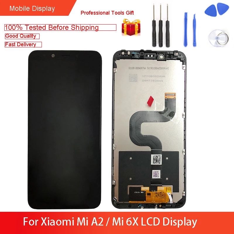 ЖК-дисплей 5 99 ''для XIAOMI Mi A2 дигитайзер с 10 сенсорными экранами для Xiaomi 6X