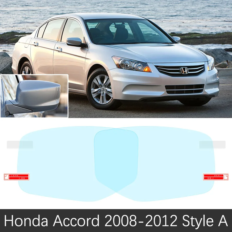 Accord 8 Style A Полное покрытие противотуманная пленка для Honda Accord 7 8 9 10 2003~ специальное Автомобильное зеркало заднего вида непромокаемая противотуманная защитная пленка - Название цвета: Accord 8 Style A