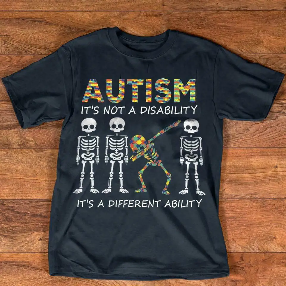 

2019 New Arrival Men'S Fashion Skeleton Autism It's Not A Disability It's A Different Ability Men T-Shirt