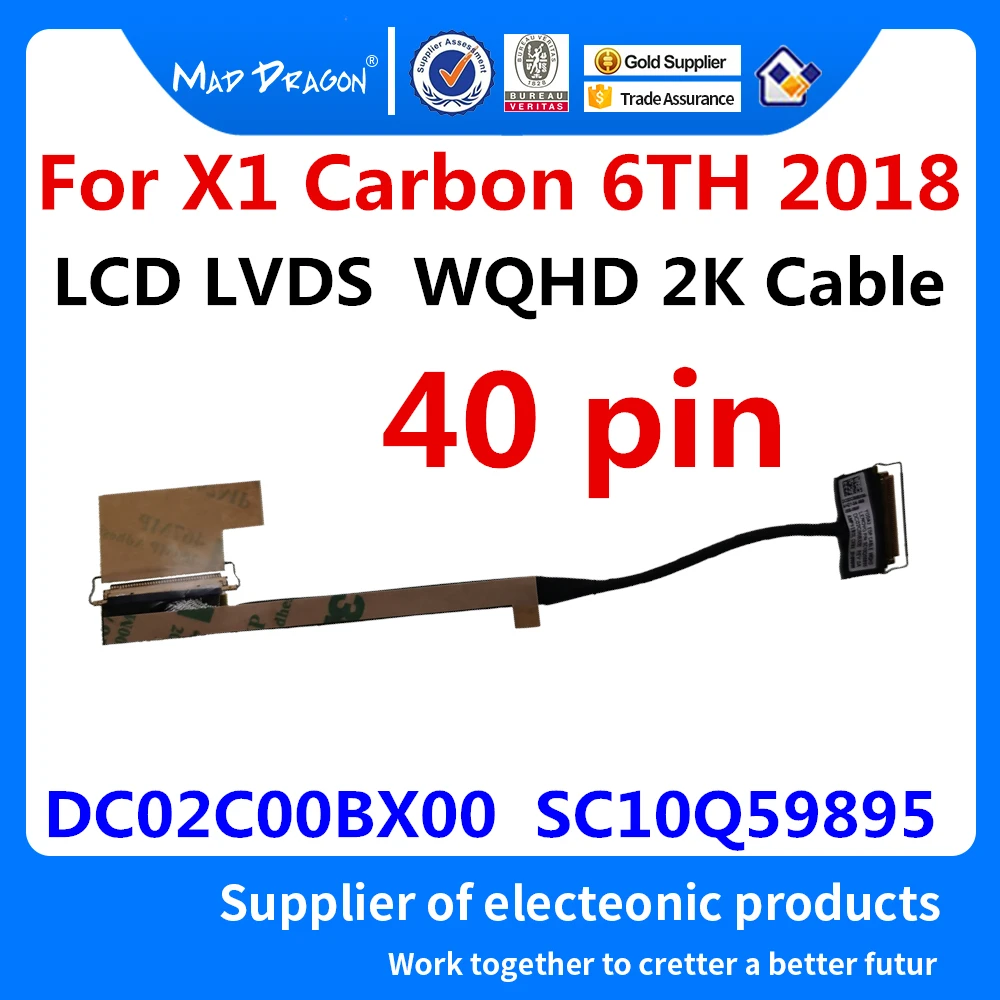 Новый оригинальный кабель для ноутбуков LCD LVDS EDP WQHD 2K Lenovo Thinkpad X1 Carbon 6TH DC02C00BX00 DC02C00BX10