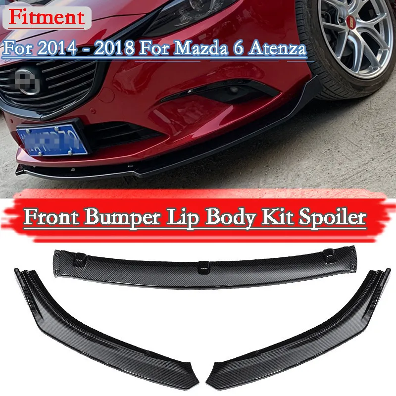 Новинка 3 шт. сплиттер для переднего бампера автомобиля Накладка крышки Mazda 6 Atenza