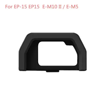 

Hard Viewfinder Eyecup Eye Cup Eyepiece replace EP-15 EP15 For Olympus OM-D OMD E-M10 Mark II / E-M5 Mark II / E-M5 Mark III