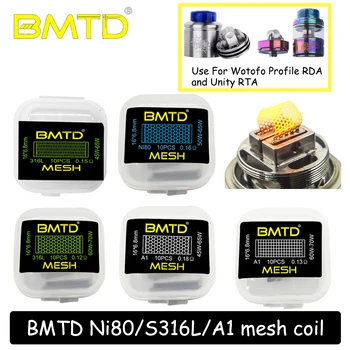 

10Pcs/Lot A1/S316/Ni80 BMTD Mesh Style Coil Mesh Wire Coil For Wotofo Profile Unity RTA RDA RDTA DIY Tools Coil