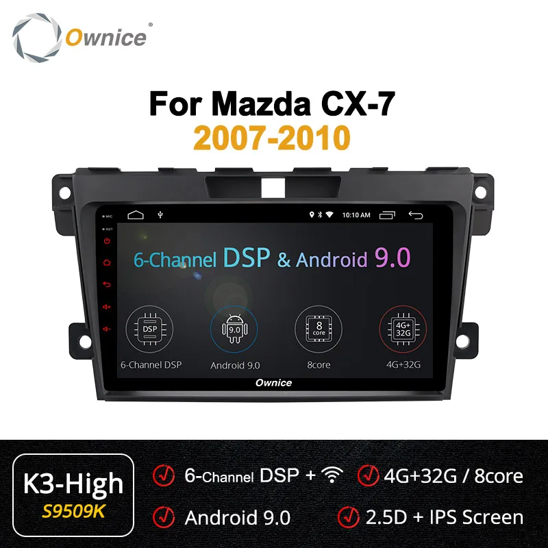 S9509 K3-High Ownice K3 K5 K6 Android 9,0 2 din автомобильный DVD Радио стерео Мультимедиа плеер для Mazda CX7 CX-7 CX 7 2007-2010 GPS головного устройства Navi - Цвет: S9509 K3-High