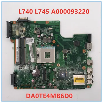 

High quality For L745 L700 Laptop motherboard DA0TE4MB6D0 A000093220 100% working well