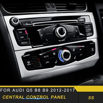 

For Audi Q5 B8 B9 2012-2017 Car Center Console Central Control Panel Trim Frame Sticker Cover Chrome Interior Accessory
