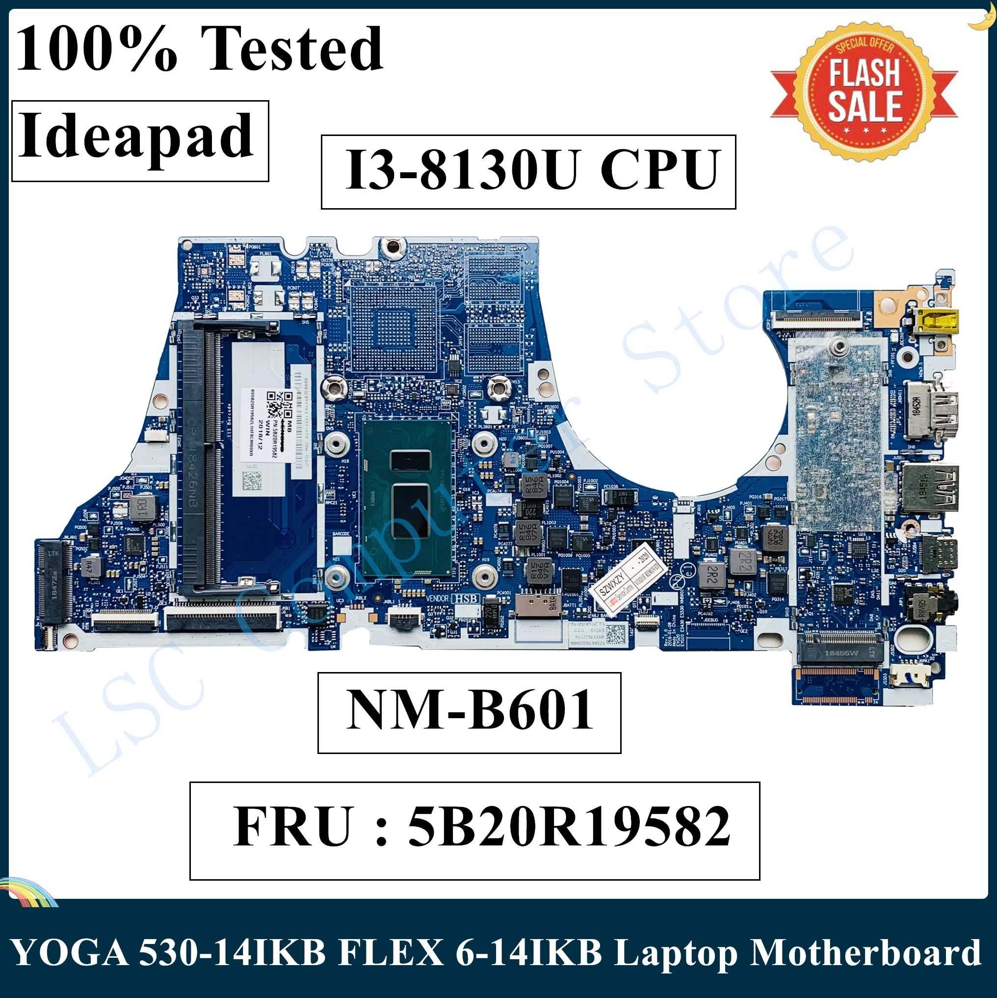 Материнская плата LSC для ноутбука Lenovo Ideapad Yoga 530-14IKB Flex 6-14IKB со стандартом SR3W0 |