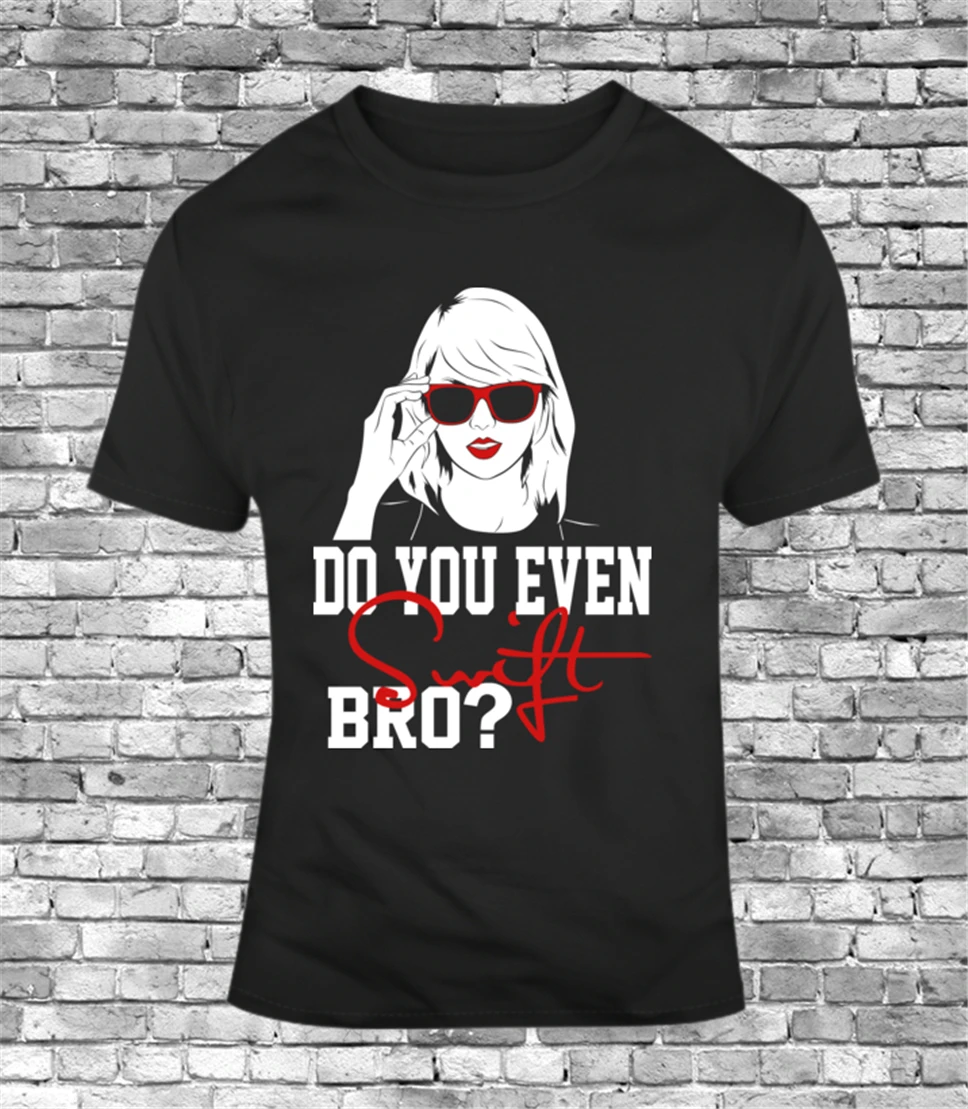 Мужская футболка с музыкальным концертом Taylor Album Song Do You Even Swift Bro забавная