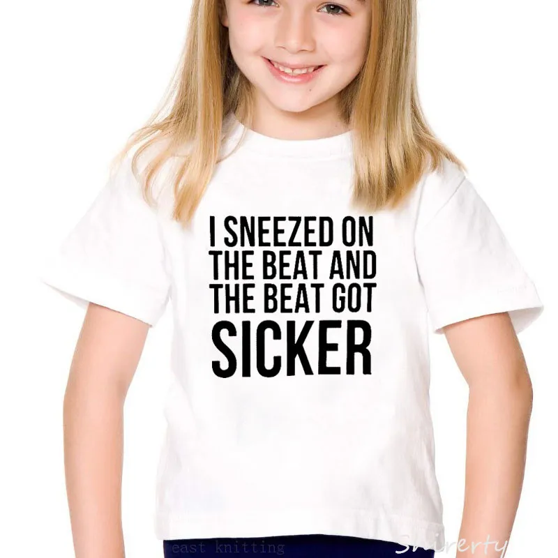 Футболка с надписью «I sneedzed on the Beat Got Sicker» для детей, забавная хлопковая Милая футболка для маленьких мальчиков, одежда с графикой, От 1 до 10 лет