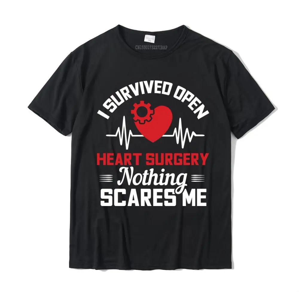 Fitness Tight Printed On T Shirts for Students Newest NEW YEAR DAY O Neck Pure Cotton Short Sleeve T Shirts Tops T Shirt I Survived Open Heart Surgery Nothing Scares Me Gift Pullover Hoodie__MZ16174 black