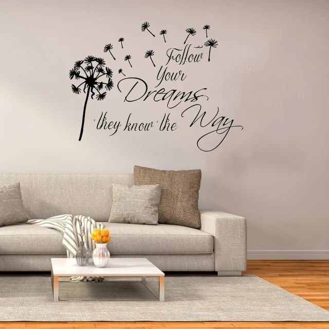 Follow Your Dreams Wall Decal