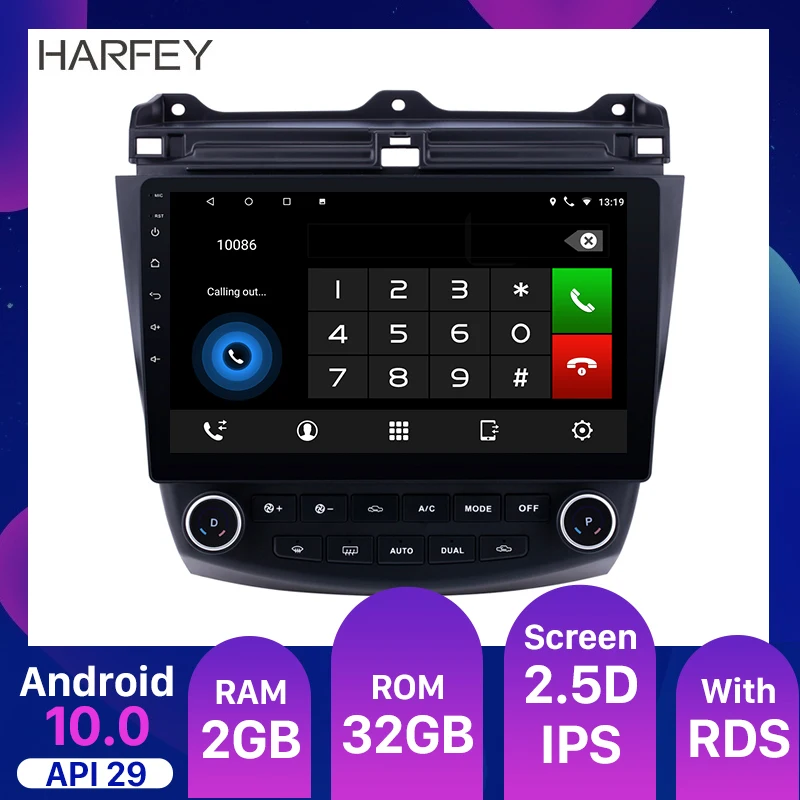 

Harfey 10.1 Inch 2DIN Android 10.0 Touchscreen FM Radio GPS Navi For 2003 2004 2005 2006 2007 Honda Accord 7 with Bluetooth