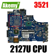 Akemy Voor Inspiron 3521 Laptop Moederbord 03H0VW 3H0VW LA-9104P DDR3 2127U Getest