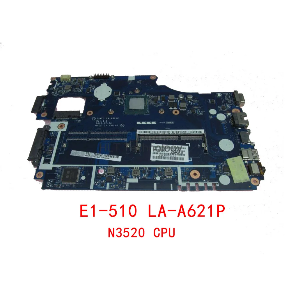 HOLYTIME ноутбук материнская плата для Acer E1-510 Z5WE3 LA-A621P NBY4711002 NB. Y4711.002 N3520 Процессор DDR3